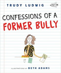 Confessions of a Fomer Bully